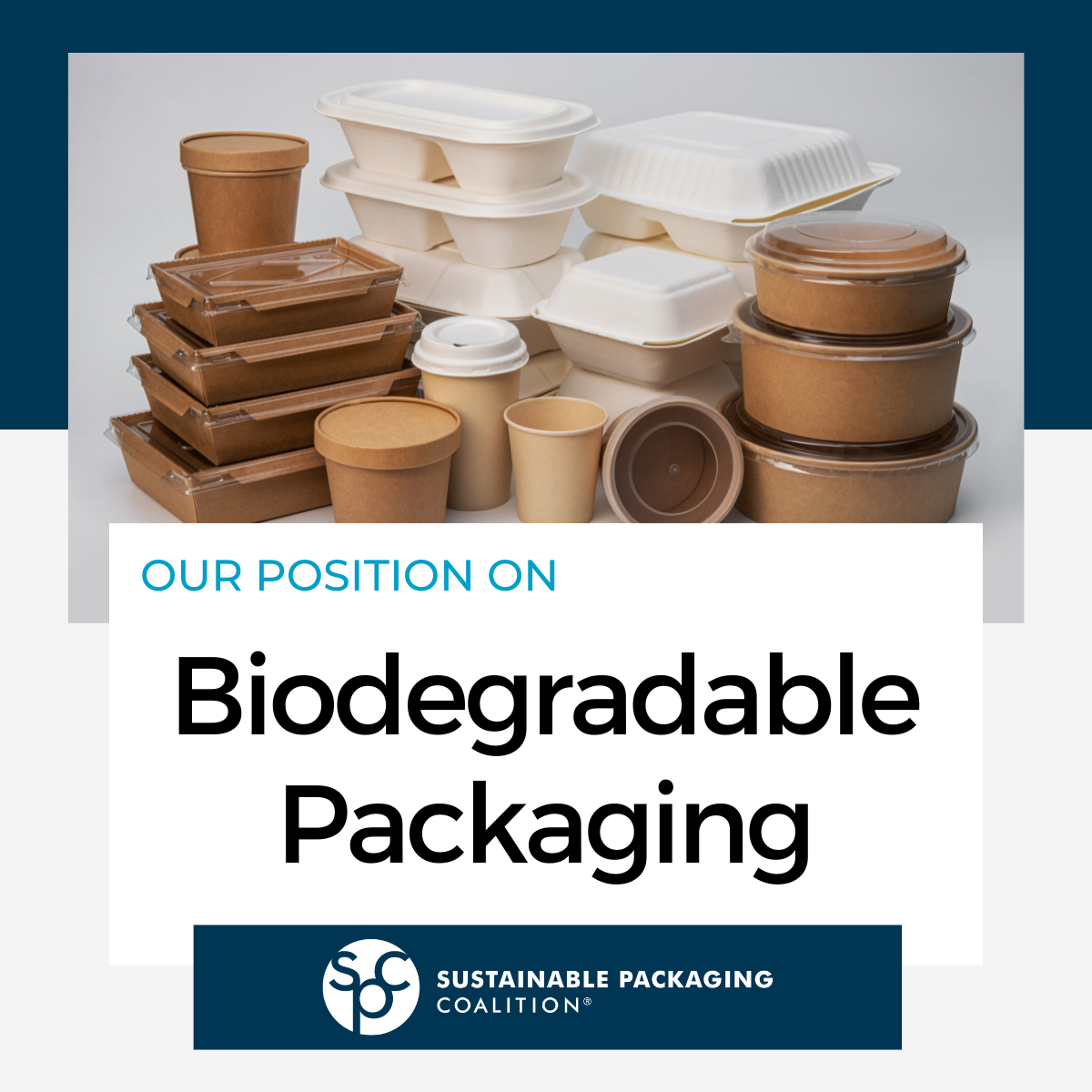 “Biodegradable” Packaging – Sustainable Packaging Coalition